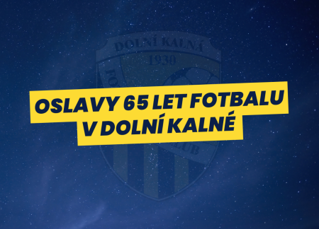 Oslavy 65 let fotbalu v Dolní Kalné přivedou na hřiště fotbalové i hokejové legendy, na koho se můžete těšit?